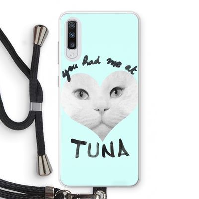 You had me at tuna: Samsung Galaxy A70 Transparant Hoesje met koord