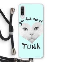 You had me at tuna: Samsung Galaxy A70 Transparant Hoesje met koord You had me at tuna: Samsung Galaxy A70 Transparant Hoesje met koord