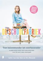 De schoolfabriek - Sofie van den Enk, Eva Munnik - ebook