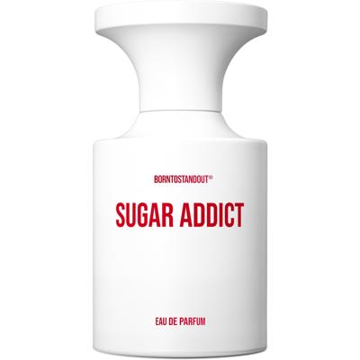BORNTOSTANDOUT Sugar Addict Eau de Parfum 50ml