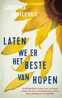 Laten we er het beste van hopen - Carolina Setterwall - ebook