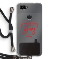 Not Your Baby: Pixel 3a Transparant Hoesje met koord