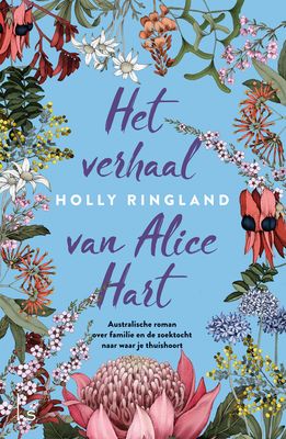 Het verhaal van Alice Hart - Holly Ringland - eBook (9789024577644)