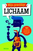 Mijn geweldige lichaam (Hardback) Mijn geweldige lichaam (Hardback)