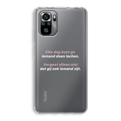gij zijt ook iemand: Xiaomi Redmi Note 10S Transparant Hoesje