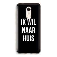 Ik wil naar huis - Zwart: Xiaomi Redmi 5 Transparant Hoesje