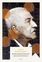 Wereldhistorische beschouwingen (Paperback)