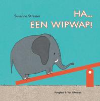 Ha... een wipwap! (Hardback) Ha... een wipwap! (Hardback)