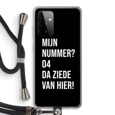 Da ziede van hier - Zwart: Samsung Galaxy A72 5G Transparant Hoesje met koord