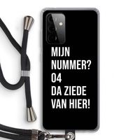 Da ziede van hier - Zwart: Samsung Galaxy A72 5G Transparant Hoesje met koord