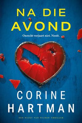 Na die avond - Corine Hartman - ebook
