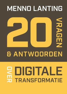 20 vragen & antwoorden over digitale transformatie (Paperback)
