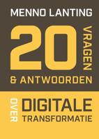 20 vragen & antwoorden over digitale transformatie (Paperback)