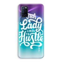 Hustle Lady: Oppo A72 Transparant Hoesje