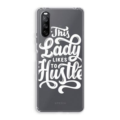 Hustle Lady: Sony Xperia 10 III Transparant Hoesje
