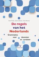 De regels van het Nederlands (Paperback)