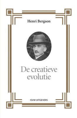 De creatieve evolutie - Henri Bergson - ebook