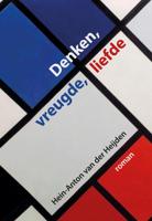 Denken, vreugde, liefde (Paperback)