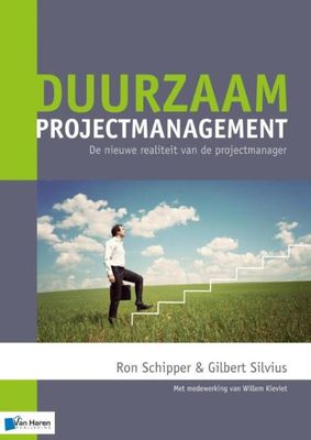 Duurzaam projectmanagement - Gilbert Silvius, Ron Schipper, Willem Kieviet - eBook (9789087537531)