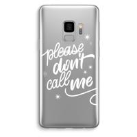 Don't call: Samsung Galaxy S9 Transparant Hoesje