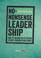 No-nonsense Leadership - Nadia van der Vlies - ebook