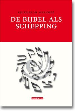 2-pak De Bijbel als schepping + Ik die verborgen ben (Paperback)
