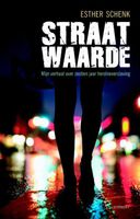 Straatwaarde - Esther Schenk, Bert Muns - ebook