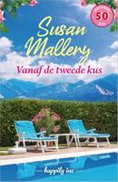 Vanaf de tweede kus - Susan Mallery - ebook