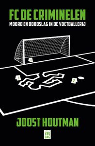 FC De Criminelen - Joost Houtman - ebook