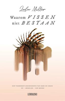 Waarom vissen niet bestaan (Paperback)