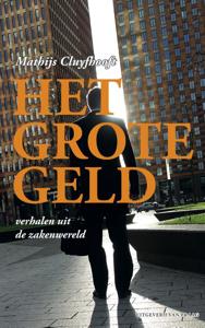 Het grote geld (Paperback)