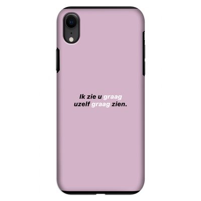 uzelf graag zien: iPhone XR Tough Case