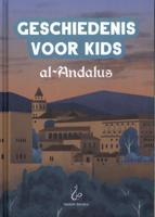 Geschiedenis voor Kids - al-Andalus (Hardback)