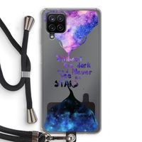 Stars quote: Samsung Galaxy A12 Transparant Hoesje met koord Stars quote: Samsung Galaxy A12 Transparant Hoesje met koord