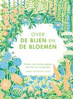 Over de bijen en de bloemen (Hardback)