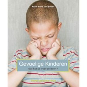 Gevoelige kinderen, wat kun je voor ze doen