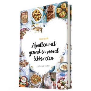 Project Gezond - Afvallen met gezond en vooral lekker eten - (ISBN:9789082745214)