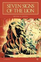Seven Signs of the Lion (Paperback)