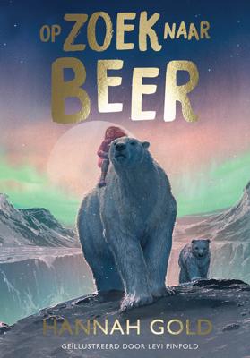 Op zoek naar Beer (Hardback)