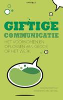 Giftige communicatie (Paperback)