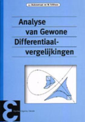 Analyse van gewone differentiaalvergelijkingen (Paperback)