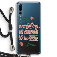 Optimistic flower girl: Huawei P20 Pro Transparant Hoesje met koord