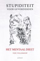 Het Mentaal Dieet - Tijn Vellekoop - ebook