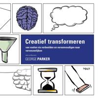Creatief transformeren (Hardback)