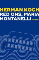 Red ons, Maria Montanelli - Herman Koch - ebook