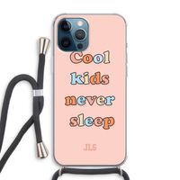 Cool Kids Never Sleep: iPhone 12 Pro Max Transparant Hoesje met koord