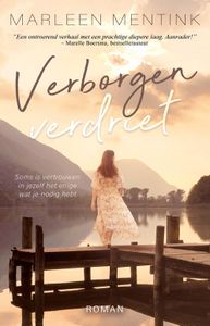 Verborgen verdriet - Marleen Mentink - ebook