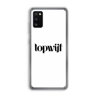 Topwijf Wit: Samsung Galaxy A41 Transparant Hoesje