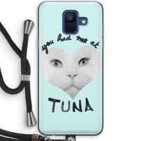 You had me at tuna: Samsung Galaxy A6 (2018) Transparant Hoesje met koord