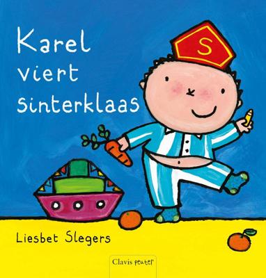 Karel viert sinterklaas (Hardback)